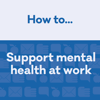 Support mental health at work
